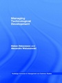 Cover: Managing Technological Development - Routledge