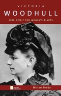 Cover: Victoria Woodhull - Oxford University Press Inc