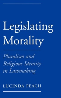 Enlarge image Cover: Legislating Morality - Oxford University Press Inc