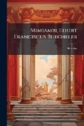 Cover: Mimiambi, Edidit Franciscus Buecheler - BiblioBazaar, LLC