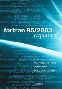 Enlarge image Cover: Fortran 95/2003 Explained - Oxford University Press