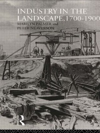 Abbildung von: Industry in the Landscape, 1700-1900 - Routledge