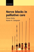 Cover: Nerve Blocks in Palliative Care - Oxford University Press