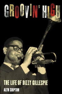 Enlarge image Cover: Groovin' High - Oxford University Press Inc