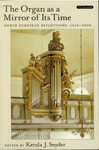 Abbildung von: The Organ as a Mirror of its Time - Oxford University Press Inc