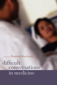 Enlarge image Cover: Difficult Conversations in Medicine - Oxford University Press