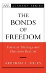 Cover: The Bonds of Freedom - Oxford University Press