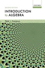 Cover: Introduction to Algebra - Oxford University Press