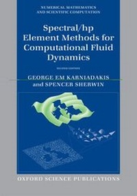 Enlarge image Cover: Spectral/hp Element Methods for Computational Fluid Dynamics - Oxford University Press