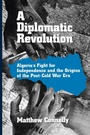 Cover: A Diplomatic Revolution - Oxford University Press Inc