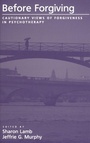 Cover: Before Forgiving - Oxford University Press Inc