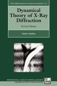 Enlarge image Cover: Dynamical Theory of X-Ray Diffraction - Oxford University Press