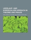 Cover: Leerlauf- Und Kurzschluss-Versuch in Theorie Und Praxis - Rarebooksclub.com