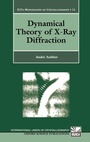 Cover: Dynamical Theory of X-Ray Diffraction - Oxford University Press