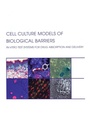 Cover: Cell Culture Models of Biological Barriers - CRC Press