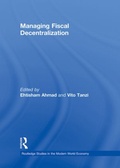 Cover: Managing Fiscal Decentralization - Routledge