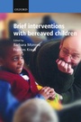 Cover: Brief Interventions with Bereaved Children - Oxford University Press
