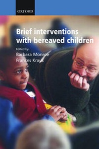 Enlarge image Cover: Brief Interventions with Bereaved Children - Oxford University Press