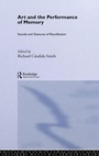 Cover: Art and the Performance of Memory - Routledge