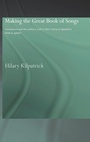 Cover: Making the Great Book of Songs - Routledge