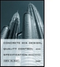 Bild vergrößern Bild: Concrete Mix Design, Quality Control and Specification, (with CD ROM), Second Edition - Spon Press