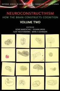 Enlarge image Cover: Neuroconstructivism - II - Oxford University Press