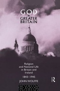 Cover: God and Greater Britain - Routledge