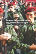 Cover: Defence Reform in Croatia and Serbia--Montenegro - Oxford University Press Inc