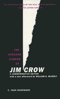 Cover: The Strange Career of Jim Crow - Oxford University Press Inc