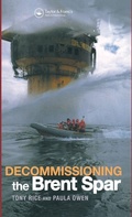 Cover: Decommissioning the Brent Spar - CRC Press