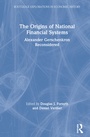 Cover: The Origins of National Financial Systems - Routledge