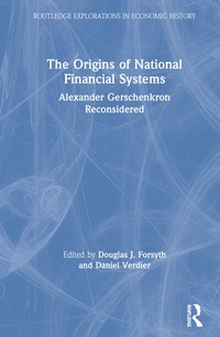 Enlarge image Cover: The Origins of National Financial Systems - Routledge