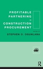 Cover: Profitable Partnering in Construction Procurement - CRC Press