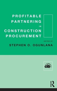 Enlarge image Cover: Profitable Partnering in Construction Procurement - CRC Press