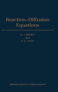 Enlarge image Cover: Reaction-Diffusion Equations - Clarendon Press