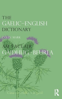 Abbildung von: The Gaelic-English Dictionary - Routledge