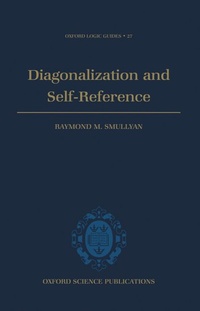 Enlarge image Cover: Diagonalization and Self-Reference - Clarendon Press