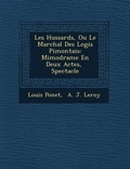 Cover: Les Hussards, Ou Le Mar?chal Des Logis Pi?montais - Saraswati Press