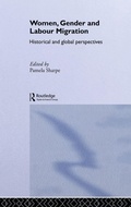 Cover: Women, Gender and Labour Migration - Routledge