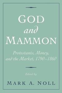 Enlarge image Cover: God and Mammon - Oxford University Press Inc