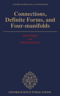 Enlarge image Cover: Connections, Definite Forms, and Four-Manifolds - Clarendon Press