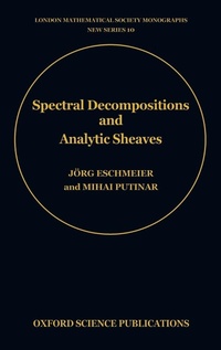 Enlarge image Cover: Spectral Decompositions and Analytic Sheaves - Oxford University Press