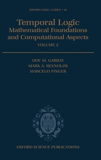 Enlarge image Cover: Temporal Logic: Volume 2 - Oxford University Press