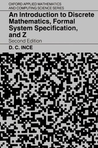 Enlarge image Cover: An Introduction to Discrete Mathematics, Formal System Specification, and Z - Clarendon Press