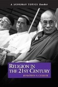 Cover: Religion in the 21st Century ( A Longman Topics Reader) - Pearson