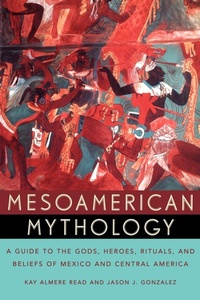 Abbildung von: Mesoamerican Mythology - Oxford University Press Inc