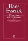 Cover: Hans Eysenck: Consensus And Controversy - Falmer Press Ltd
