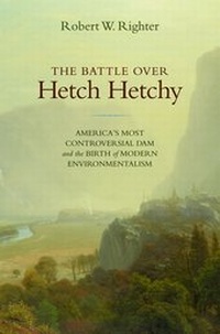 Enlarge image Cover: The Battle over Hetch Hetchy - Oxford University Press Inc