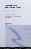 Cover: Supply Chains, Markets and Power - Routledge