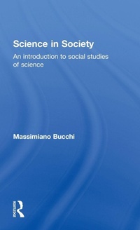 Enlarge image Cover: Science In Society - Routledge